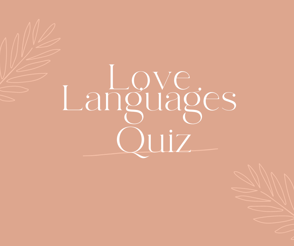 Love Languages Quiz